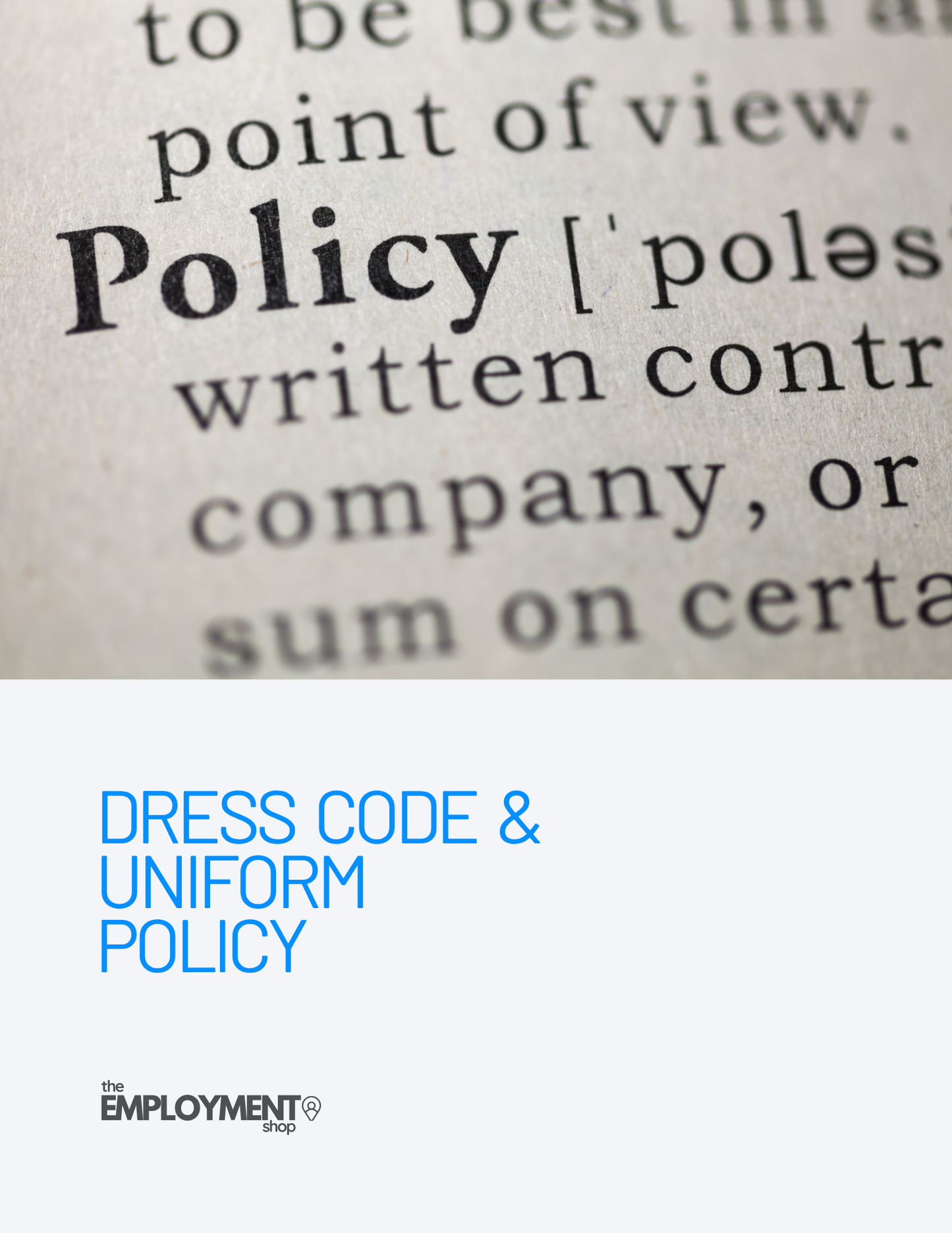 Dress Code and Uniform Policy